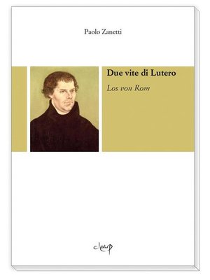 cover image of Due vite di Lutero